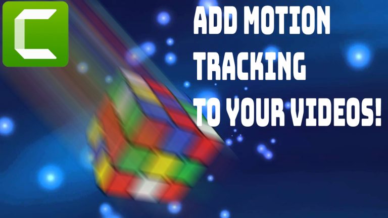 Add motion tracking to Camtasia Videos