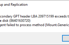 100723 1658 HowtofixVee1 240x157 - How to fix Veeam FLR error -Secondary GPT header LBA 209715199 exceeds the size of the disk (86401630720) at Veeam Backup and replication v12