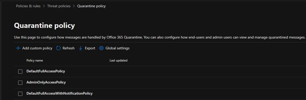 032124 1901 Howtocreate6 - How to create a Custom Quarantine Policy in Microsoft Deferent for Office 365